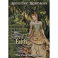 Saved by Faith: An American Historical Romance Saved by Faith: An American Historical Romance Kindle Audible Audiobook Paperback