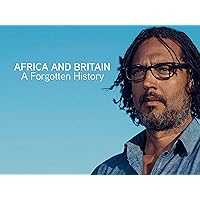 Africa and Britain: A Forgotten History