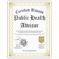 Certified Badass Public Health Advisor Diploma| Funny Personalized Career Gag Gift Idea Novelty Award Certificate