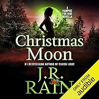 Christmas Moon: Vampire for Hire, Book 4.5 Christmas Moon: Vampire for Hire, Book 4.5 Audible Audiobook Kindle Paperback
