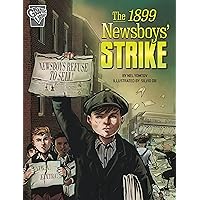 The 1899 Newsboys Strike (Movements and Resistance) The 1899 Newsboys Strike (Movements and Resistance) Paperback Kindle Audible Audiobook Hardcover