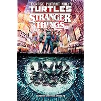Teenage Mutant Ninja Turtles x Stranger Things Teenage Mutant Ninja Turtles x Stranger Things Paperback Kindle