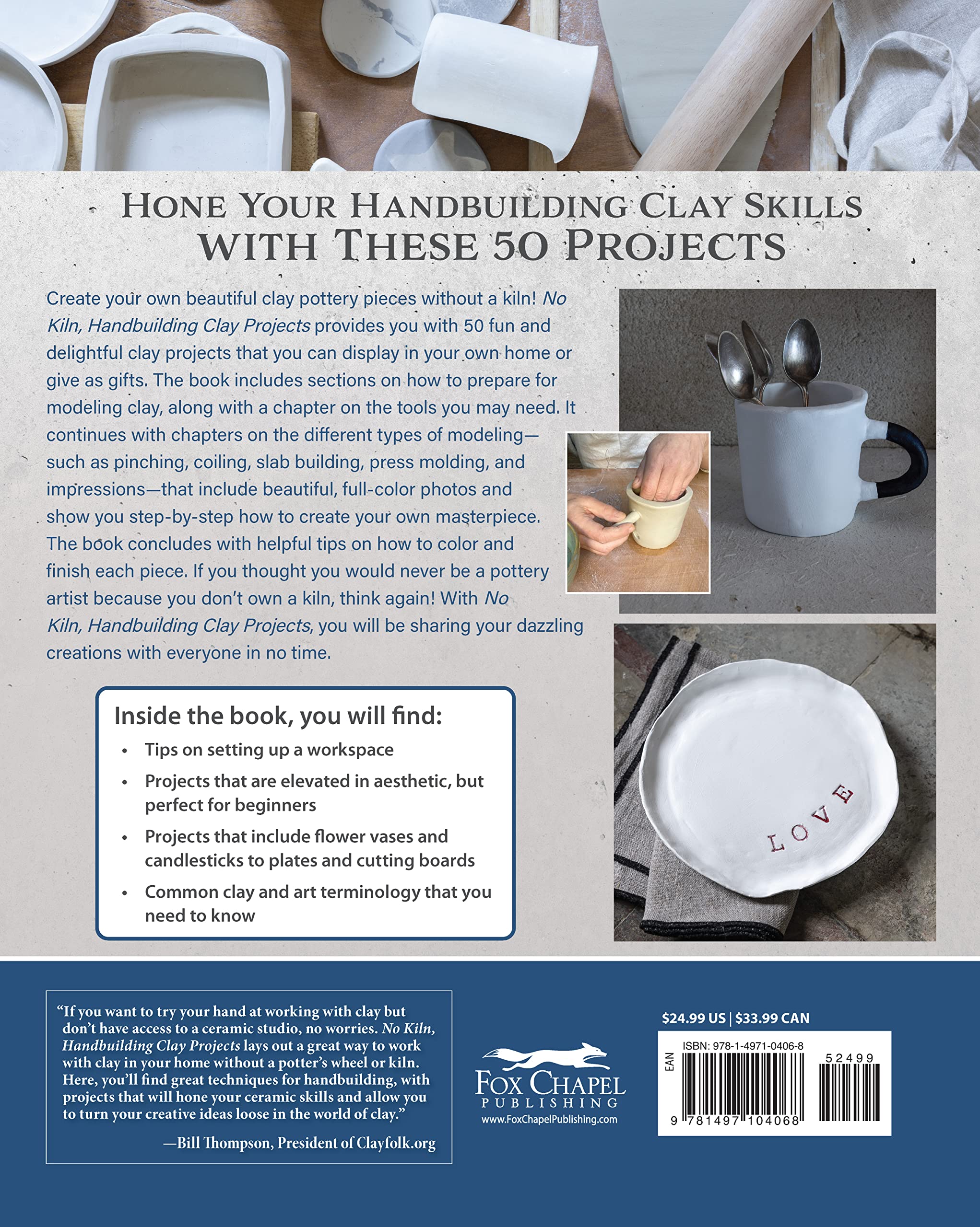 No Kiln, Handbuilding Clay Projects: 50 Elegant Projects to Make for the Home (Fox Chapel Publishing) Beginner-Friendly Step-by-Step Instructions, Technique Tutorials, and More, No Wheel Needed