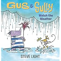 Gus and Sully Watch the Weather Gus and Sully Watch the Weather Board book