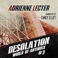 Desolation: World of Anthrax, Book 3 Desolation: World of Anthrax, Book 3 Audible Audiobook Kindle Paperback