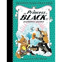 The Princess in Black and the Bathtime Battle The Princess in Black and the Bathtime Battle Paperback Kindle Audible Audiobook Hardcover