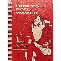 How to Boil Water How to Boil Water Paperback
