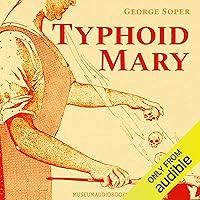 Typhoid Mary Typhoid Mary Audible Audiobook Kindle