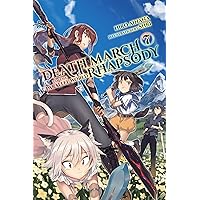 Death March to the Parallel World Rhapsody, Vol. 7 (light novel) (Death March to the Parallel World Rhapsody (light novel)) Death March to the Parallel World Rhapsody, Vol. 7 (light novel) (Death March to the Parallel World Rhapsody (light novel)) Kindle Paperback