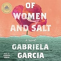 Of Women and Salt: A Novel Of Women and Salt: A Novel Audible Audiobook Kindle Hardcover Paperback Audio CD