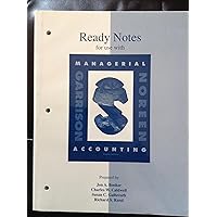 Ready Notes for Use With Managerial Accounting Ready Notes for Use With Managerial Accounting Hardcover Paperback