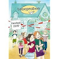 Ueberreuter Lesebuch Kinder- und Jugendbuch Herbst 2017 (German Edition) Ueberreuter Lesebuch Kinder- und Jugendbuch Herbst 2017 (German Edition) Kindle