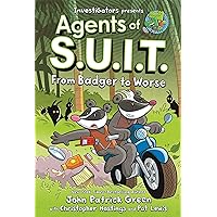 InvestiGators: Agents of S.U.I.T.: From Badger to Worse InvestiGators: Agents of S.U.I.T.: From Badger to Worse Hardcover Kindle