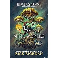 9 from the Nine Worlds-Magnus Chase and the Gods of Asgard 9 from the Nine Worlds-Magnus Chase and the Gods of Asgard Hardcover Audible Audiobook Kindle Paperback Audio CD