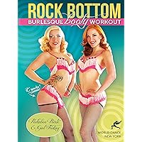Rock Bottom - The Burlesque Booty Workout