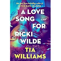 A Love Song for Ricki Wilde A Love Song for Ricki Wilde Audible Audiobook Kindle Hardcover Paperback