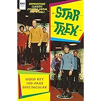 Star Trek Gold Key 100-page Spectacular (Star Trek: Gold Key Archives)