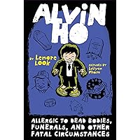 Alvin Ho: Allergic to Dead Bodies, Funerals, and Other Fatal Circumstances Alvin Ho: Allergic to Dead Bodies, Funerals, and Other Fatal Circumstances Paperback Audible Audiobook Kindle Hardcover