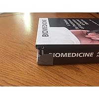 Biomedicine: A Textbook for Practitioners of Acupuncture & Oriental Medicine Biomedicine: A Textbook for Practitioners of Acupuncture & Oriental Medicine Hardcover Paperback