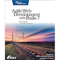 Agile Web Development with Rails 7 Agile Web Development with Rails 7 Paperback Kindle