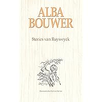 Stories van Ruyswyck (Rivierplaas-boeke) (Afrikaans Edition) Stories van Ruyswyck (Rivierplaas-boeke) (Afrikaans Edition) Kindle Hardcover