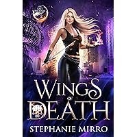 Wings of Death (The Last Phoenix Book 2) Wings of Death (The Last Phoenix Book 2) Kindle Audible Audiobook Paperback