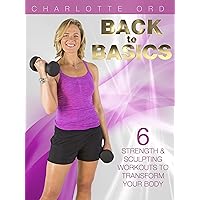 Back To Basics Fitness with Charlotte Ord