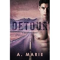 Detour: A Creekwood Novel (Creekwood Series Book 1) Detour: A Creekwood Novel (Creekwood Series Book 1) Kindle Paperback