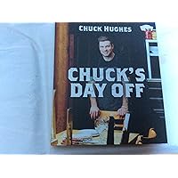 Chuck's Day Off Chuck's Day Off Hardcover Kindle Paperback