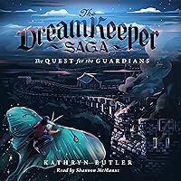 The Quest for the Guardians: The Dream Keeper Saga, Book 4 The Quest for the Guardians: The Dream Keeper Saga, Book 4 Paperback Audible Audiobook Kindle
