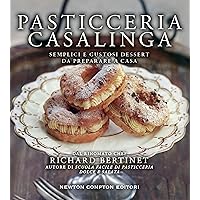 Pasticceria casalinga (eNewton Manuali e Guide) (Italian Edition) Pasticceria casalinga (eNewton Manuali e Guide) (Italian Edition) Kindle