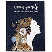 Adult Anxiety Therapy Coloring Book For Women: Relax & Enjoy 150