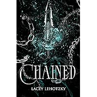 Chained (A Choice of Light and Dark Book 1)