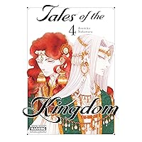 Tales of the Kingdom, Vol. 4 (Volume 3) (Tales of the Kingdom, 4) Tales of the Kingdom, Vol. 4 (Volume 3) (Tales of the Kingdom, 4) Hardcover Kindle