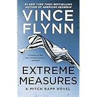 Extreme Measures: A Thriller (Mitch Rapp Book 11) Extreme Measures: A Thriller (Mitch Rapp Book 11) Audible Audiobook Kindle Paperback Hardcover Mass Market Paperback Audio CD