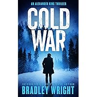 Cold War (Alexander King Book 2) Cold War (Alexander King Book 2) Kindle Audible Audiobook Paperback