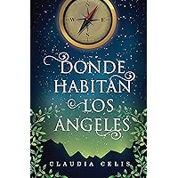 Donde habitan los ángeles (Gran Angular nº 4) (Spanish Edition) Donde habitan los ángeles (Gran Angular nº 4) (Spanish Edition) Kindle Paperback