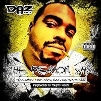 The Reason Why (feat. Short Khop, Young Buck, Bo$$, & Murphy Lee) - Single [Explicit] The Reason Why (feat. Short Khop, Young Buck, Bo$$, & Murphy Lee) - Single [Explicit] MP3 Music