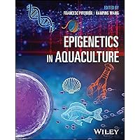 Epigenetics in Aquaculture Epigenetics in Aquaculture Hardcover Kindle