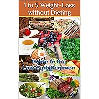 1 to 5 Weight-Loss without Dieting 1 to 5 Weight-Loss without Dieting Kindle Paperback