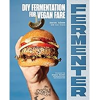Fermenter: DIY Fermentation for Vegan Fare, Including Recipes for Krauts, Pickles, Koji, Tempeh, Nut- & Seed-Based Cheeses, Fermented Beverages & What to Do with Them Fermenter: DIY Fermentation for Vegan Fare, Including Recipes for Krauts, Pickles, Koji, Tempeh, Nut- & Seed-Based Cheeses, Fermented Beverages & What to Do with Them Paperback Kindle