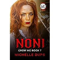 NONI (CROW MC Book 7) NONI (CROW MC Book 7) Kindle