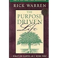 The Purpose Driven Life The Purpose Driven Life Hardcover Mass Market Paperback Paperback Spiral-bound Audio, Cassette Digital