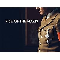 Rise of the Nazis, Season 1