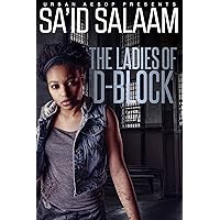 The Ladies of D-Block The Ladies of D-Block Kindle Paperback