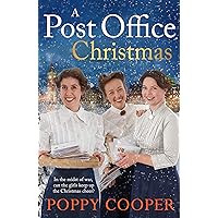 A Post Office Christmas: Book Two in a lively, uplifting new WW1 saga series A Post Office Christmas: Book Two in a lively, uplifting new WW1 saga series Kindle Audible Audiobook Paperback