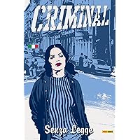 Criminal - Senza Legge 2 (Italian Edition) Criminal - Senza Legge 2 (Italian Edition) Kindle