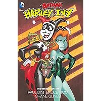 Batman: Harley and Ivy: The Deluxe Edition Batman: Harley and Ivy: The Deluxe Edition Kindle Hardcover