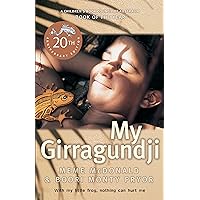 My Girragundji My Girragundji Kindle Paperback