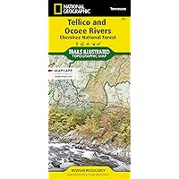 Tellico and Ocoee Rivers Map [Cherokee National Forest] (National Geographic Trails Illustrated Map, 781) Tellico and Ocoee Rivers Map [Cherokee National Forest] (National Geographic Trails Illustrated Map, 781) Map